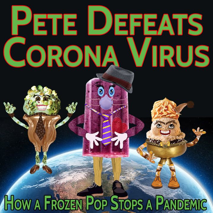 Pete Defeats Corona Virus