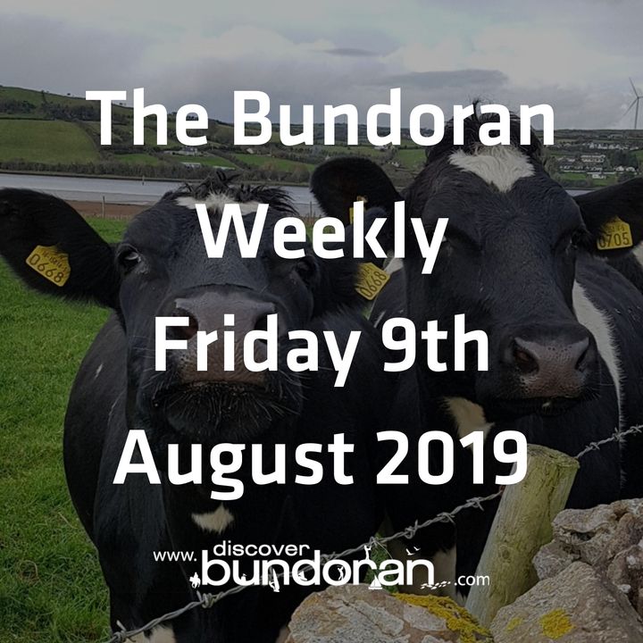 056 - The Bundoran Weekly - Friday 9th August 2019