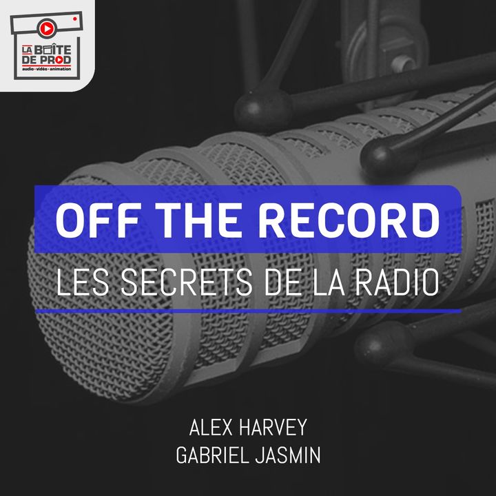 Off the Record - Les secrets de la radio