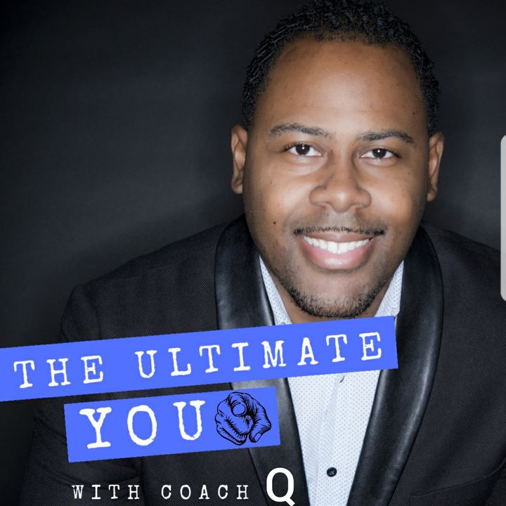 The Ultimate YOU with Coach Q