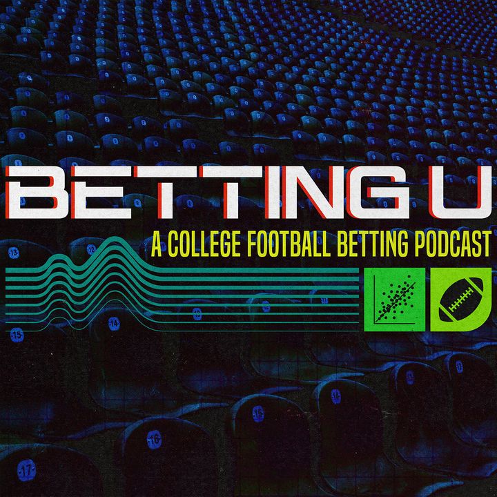 Betting U: A College Sports Betting Pod