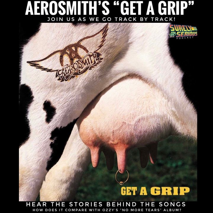 Aerosmith's "Get A Grip" ('93) vs. Ozzy's "No More Tears" ('91)