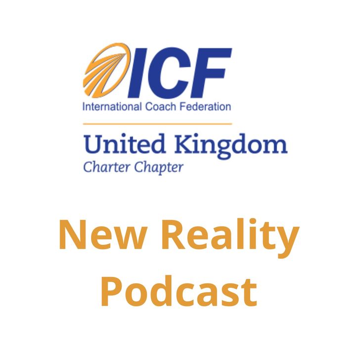 UK ICF NEW REALITY PODCAST