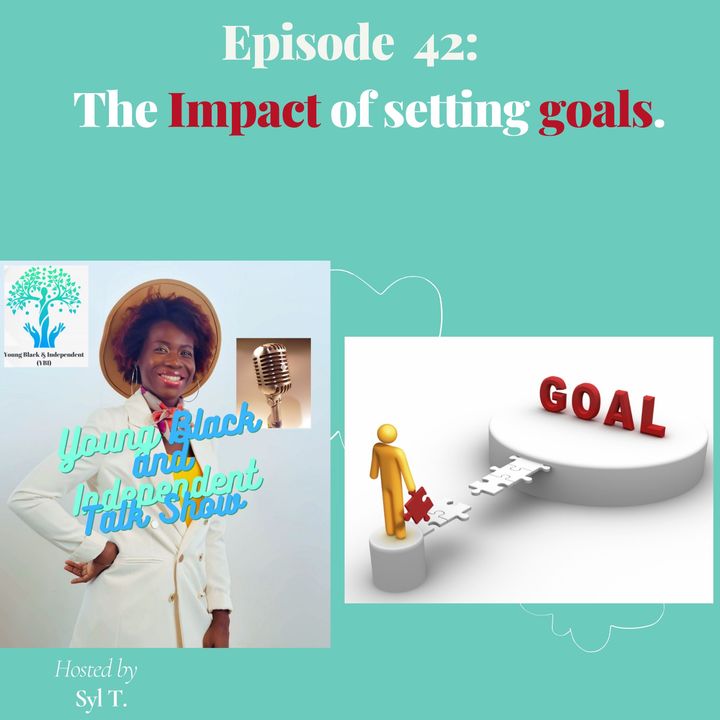 The Impact of Setting Goals