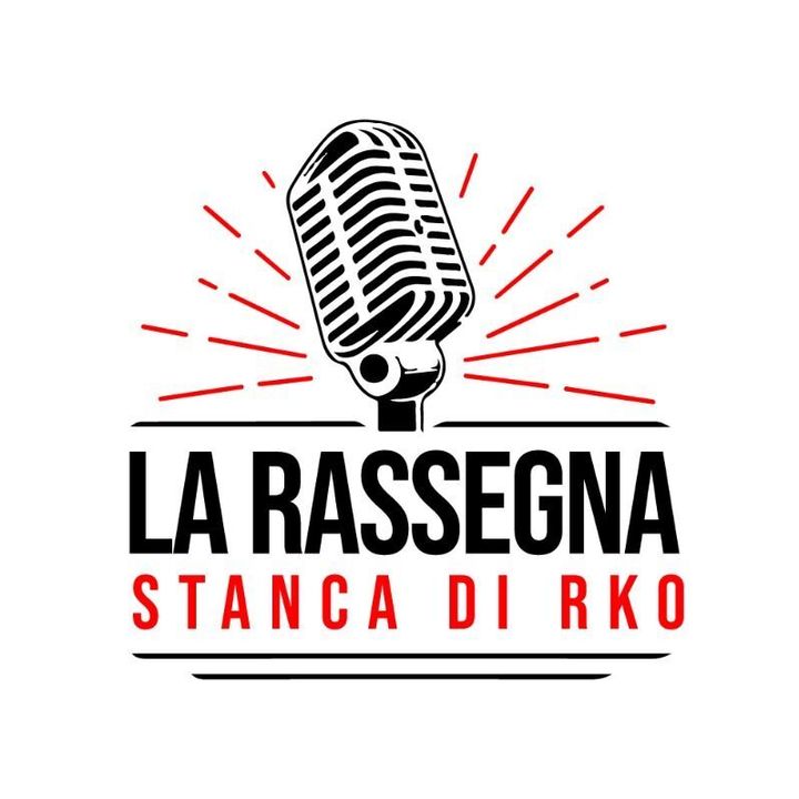 La Rassegna Stanca di RKO - Caffè Amaro (puntata 45 del venerdì "con caffeina") 24/03/2023