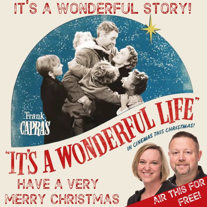 RADIO - The Wonderful Story of Jimmy Stewart and the movie It's A Wonderful Life