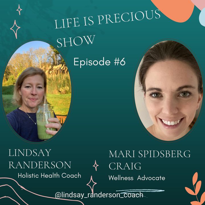 The Life is Precious Show with Lindsay Randerson