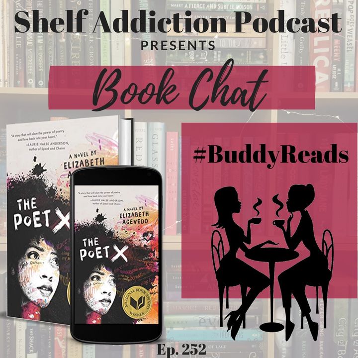 #BuddyReads Discussion of The Poet X | Book Chat