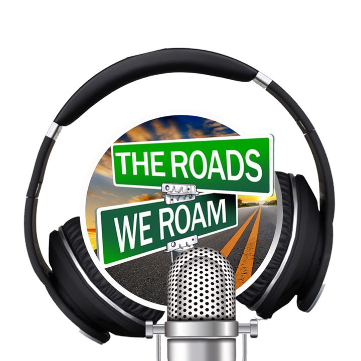 The Roads We Roam