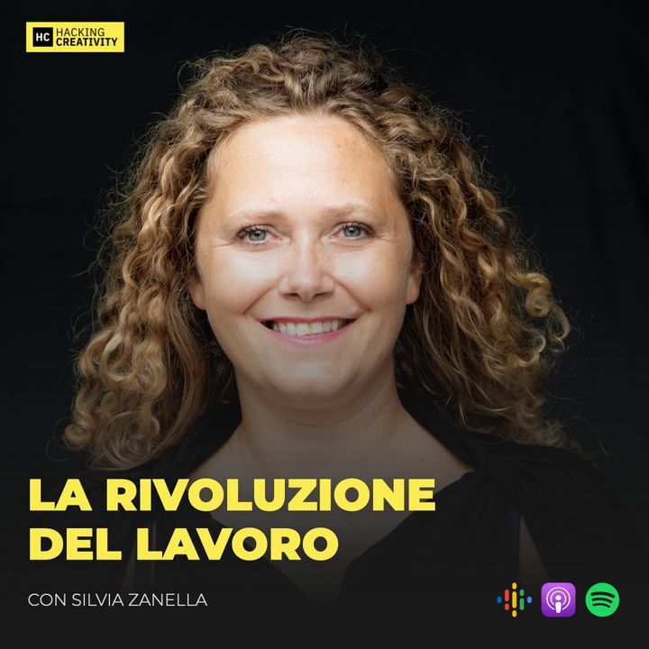 136 - La rivoluzione del lavoro con Silvia Zanella