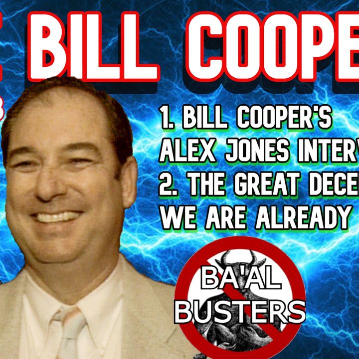 RBC3: RARE BILL COOPER 3 Alex Jones Interview and The Loss of Real Money