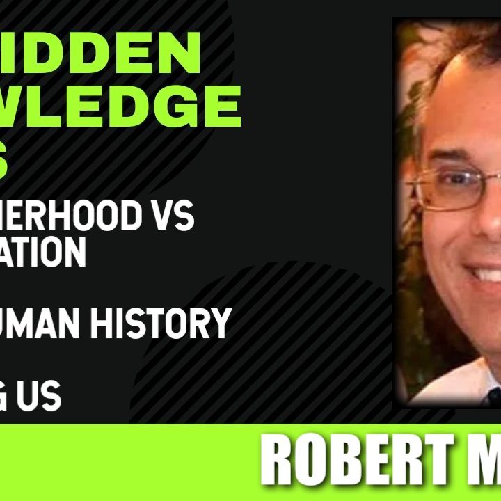 The Brotherhood vs The Federation - Hidden Human History - ETs Among Us with Robert Maxxim
