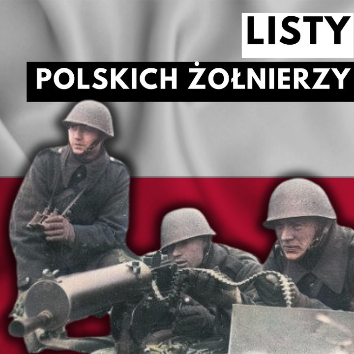 Szokujące listy polskich żołnierzy z II wojny światowej