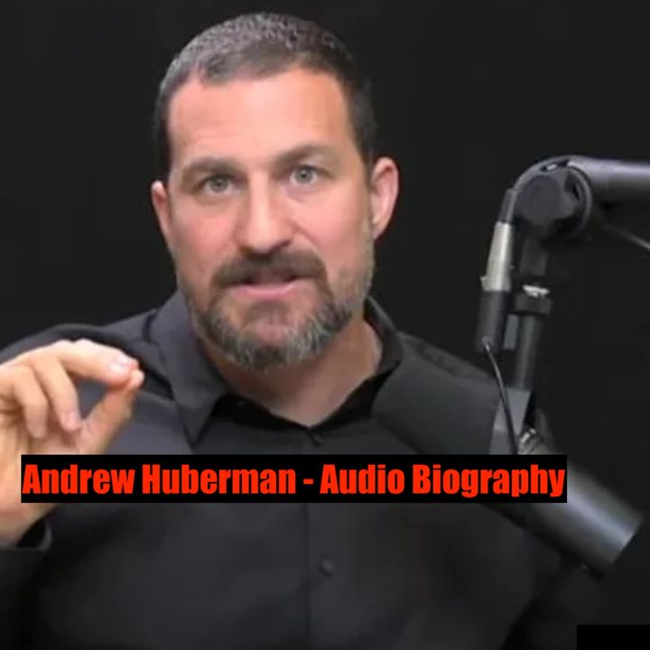 Andrew Huberman - Audio Biography