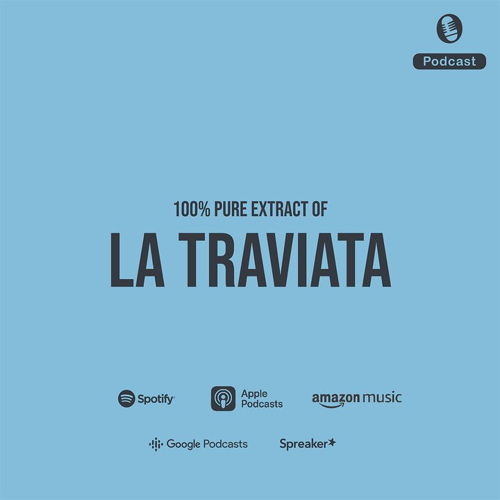 La Traviata - Fun Facts