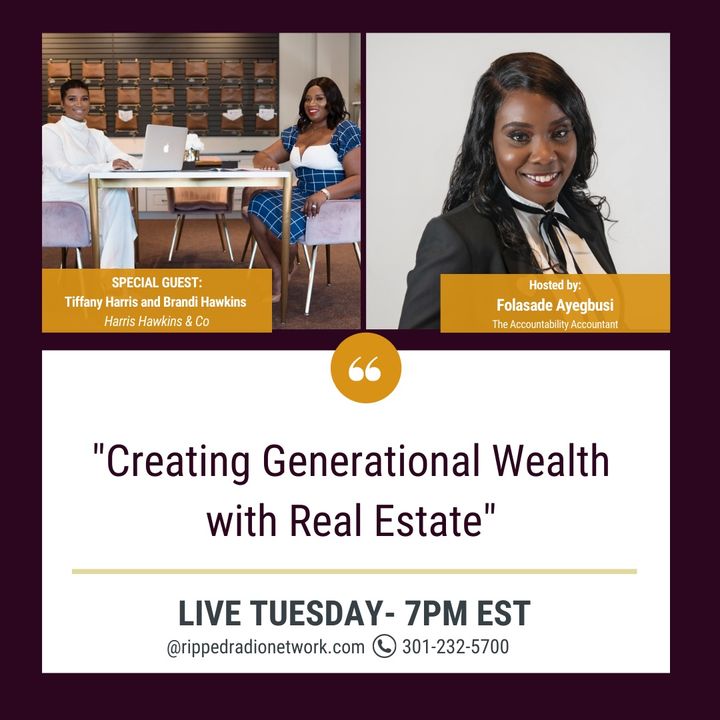 Creating Generational Wealth with Real Estate