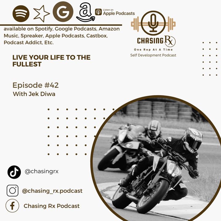 CRX EP 42: Live Your Life To The Fullest