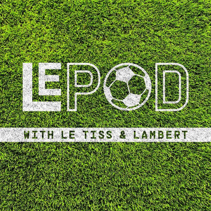 Le Pod with Le Tiss and Lambert