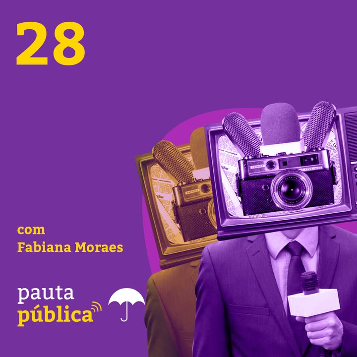 28 | Jornalismo e subjetividade - com Fabiana Moraes