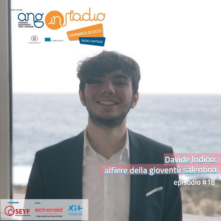 Puglia - Radio Cantiere #18 - Davide Indino: alfiere della gioventù salentina