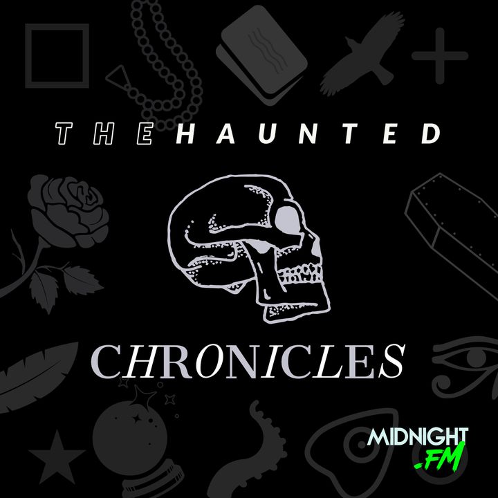 The Haunted Chronicles