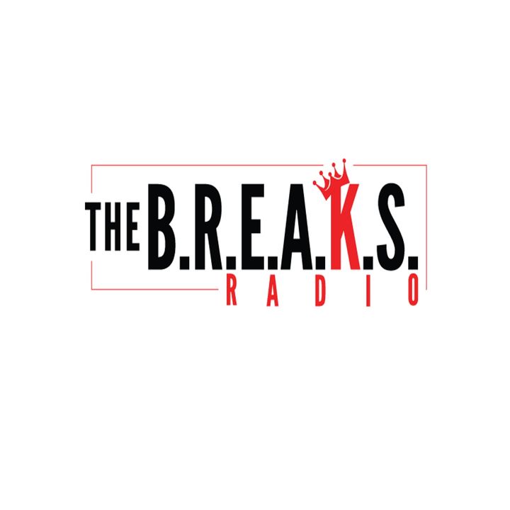THE B.R.E.A.K.S. RADIO