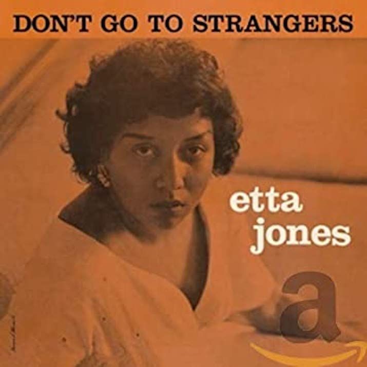 Don't Go To Strangers 8/18/19
