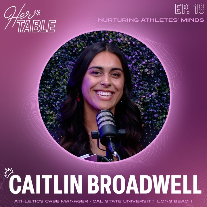 Caitlin Broadwell - Nurturing Athletes' Minds