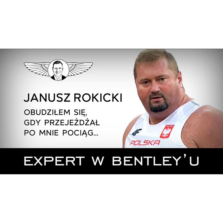 Jak radzić sobie z bólem i problemami Mistrz olimpijski Janusz Rokicki [Expert w Bentleyu 09]