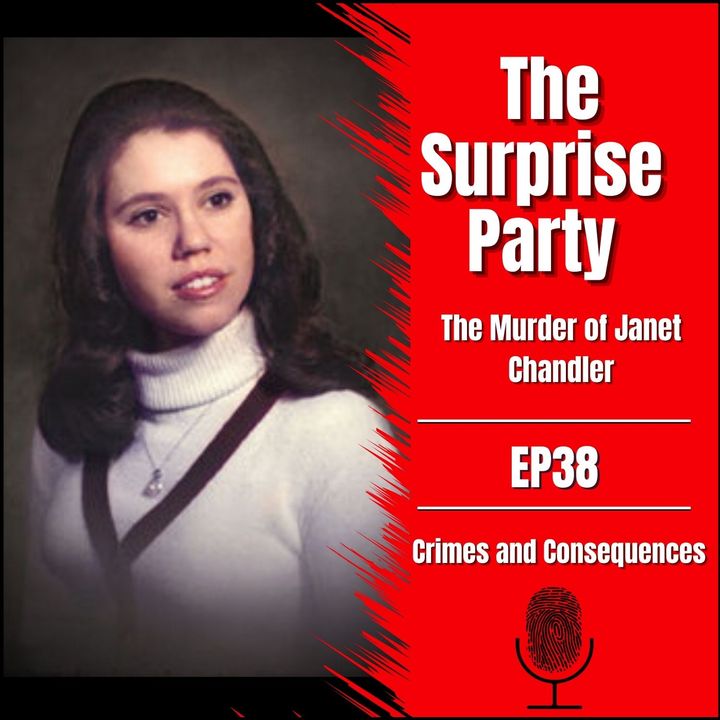 EP38: The Surprise Party for Janet Chandler