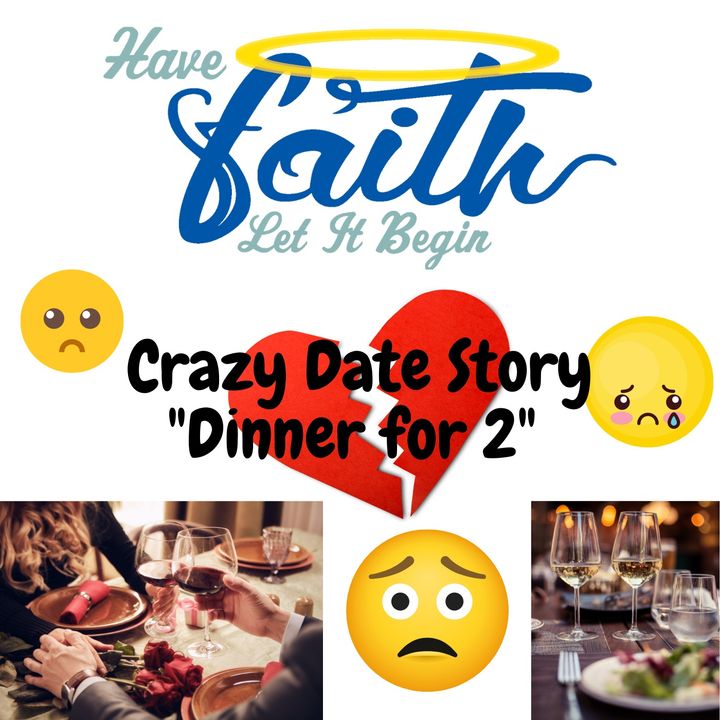 S4: Crazy Date Story "Dinner for 2" Part 1