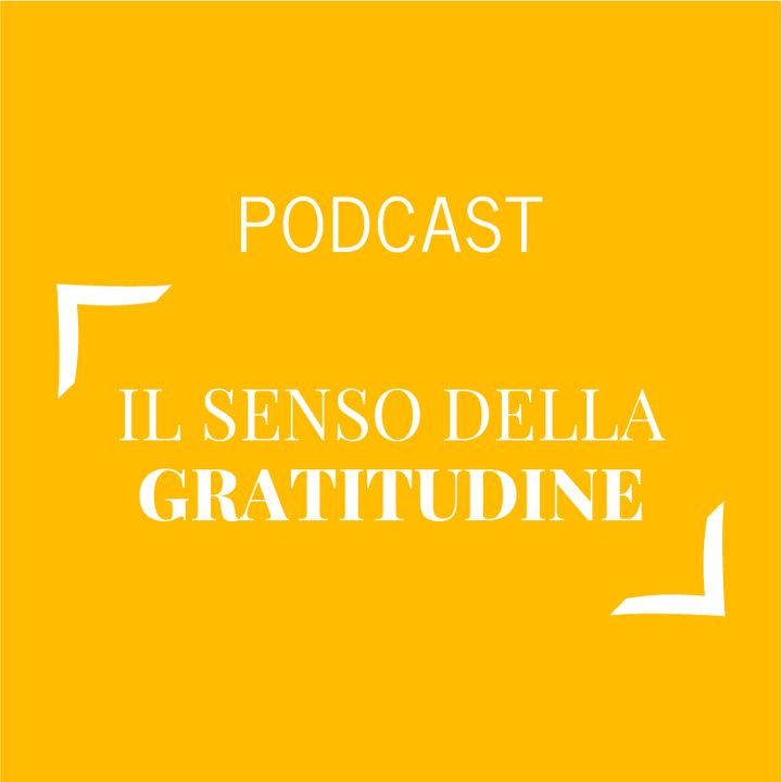 #360 - Il senso della gratitudine