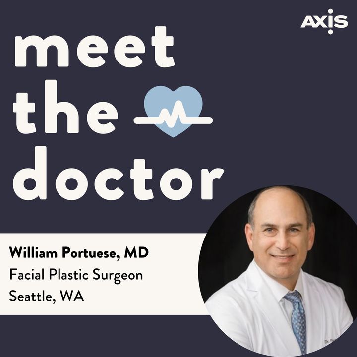 William Portuese, MD - Facial Plastic Surgeon in Seattle, Washington