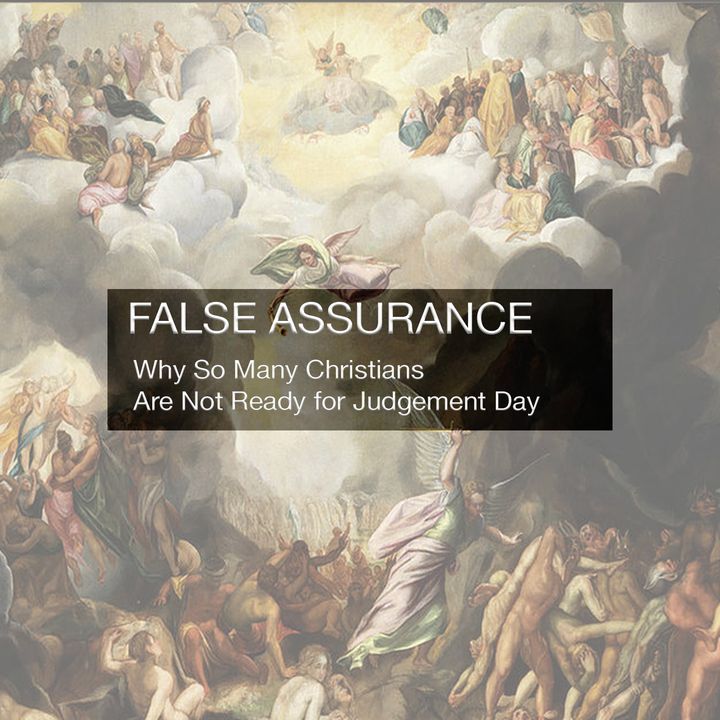 False Assurance