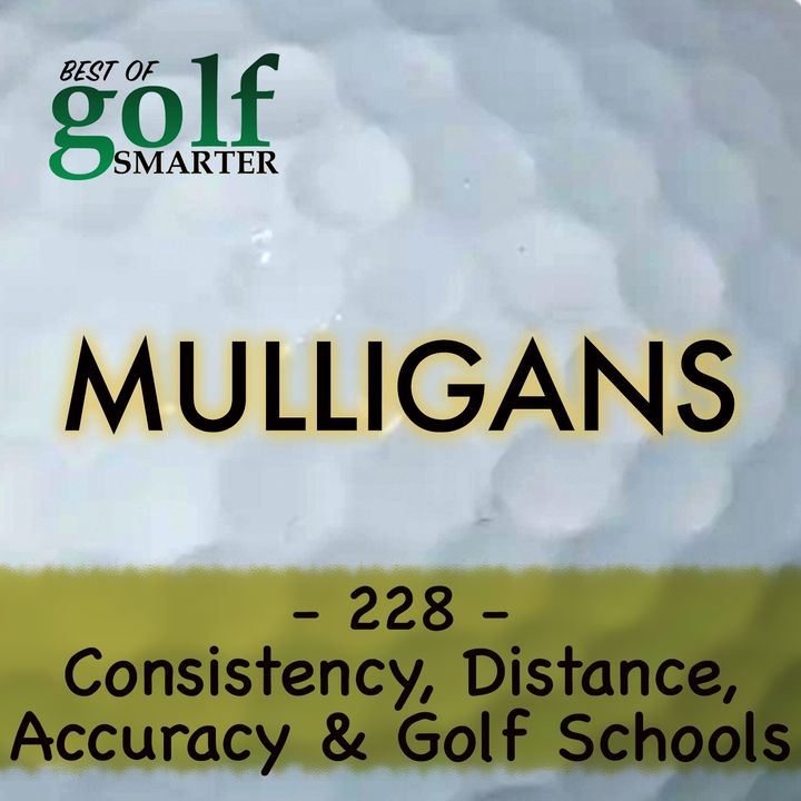 Consistency, Distance, Accuracy and Golf Schools - pt2 with Jim Waldron