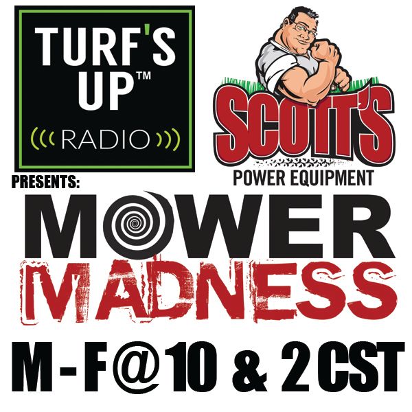 Mower Madness | Turf's Up Radio