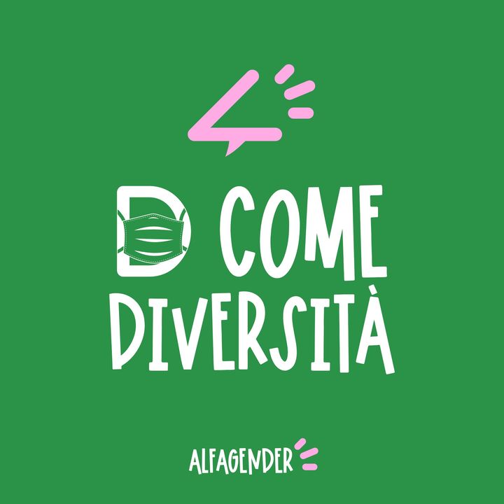 D come Diversità (con Cristina Giudici e Sara Lemlem)