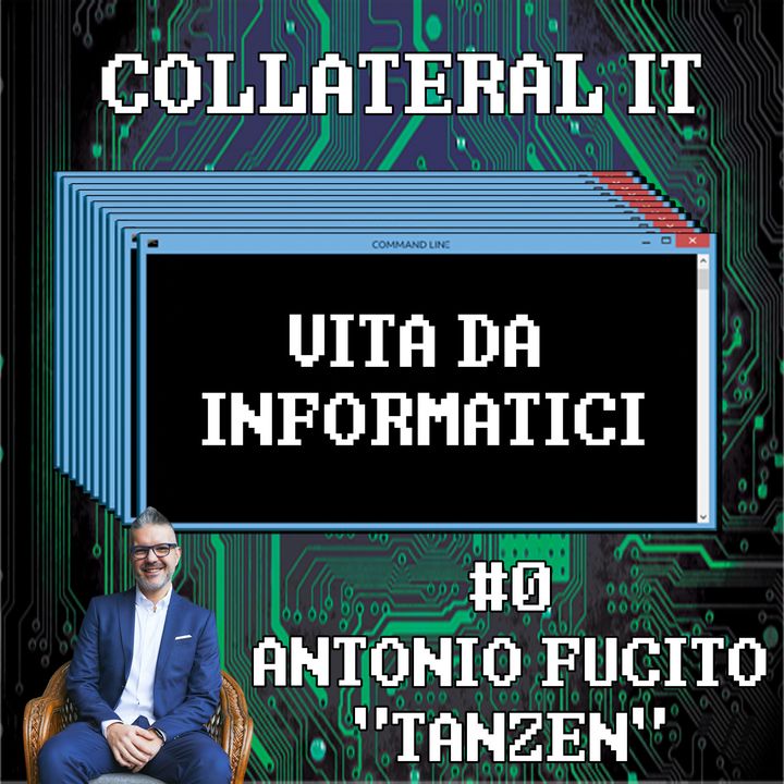 Collateral IT - Antonio Tanzen Fucito