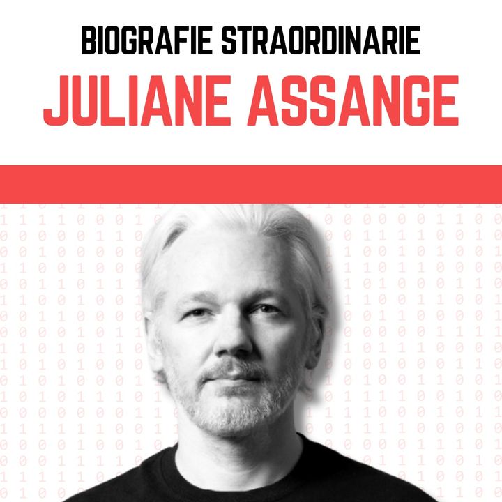 Biografie Straordinarie - Juliane Assange