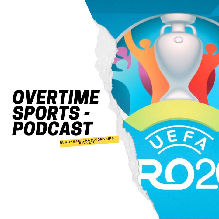 Overtime Sports Euro Special - Quarter Finals