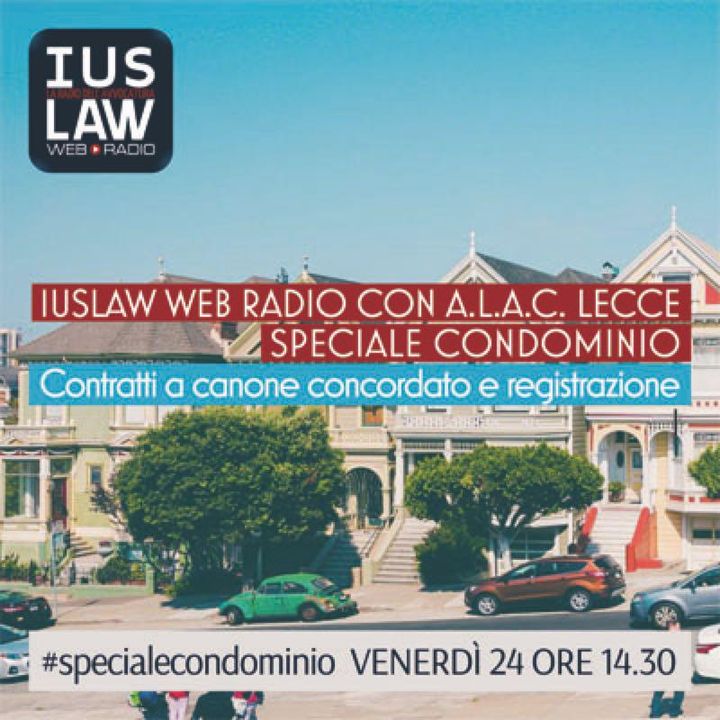 Speciale CONDOMINIO - A.L.A.C. Lecce: Contratti a canone concordato e registrazione