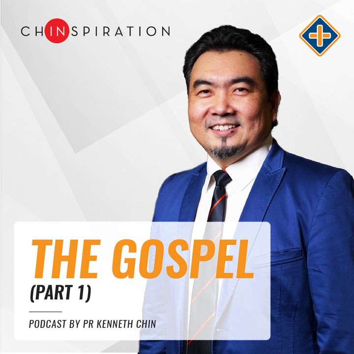 The Gospel (Part 1)