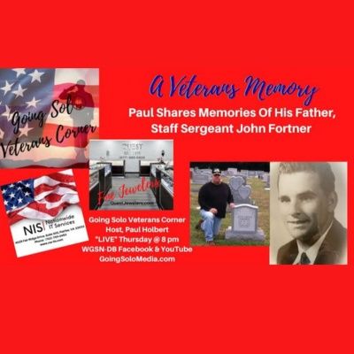 A Veterans Memory - Staff Sergeant John Fortner, Deceased
