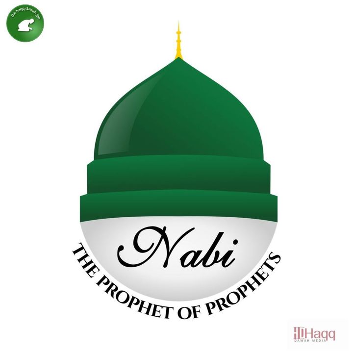 Nabi The Prophet of The Prophets