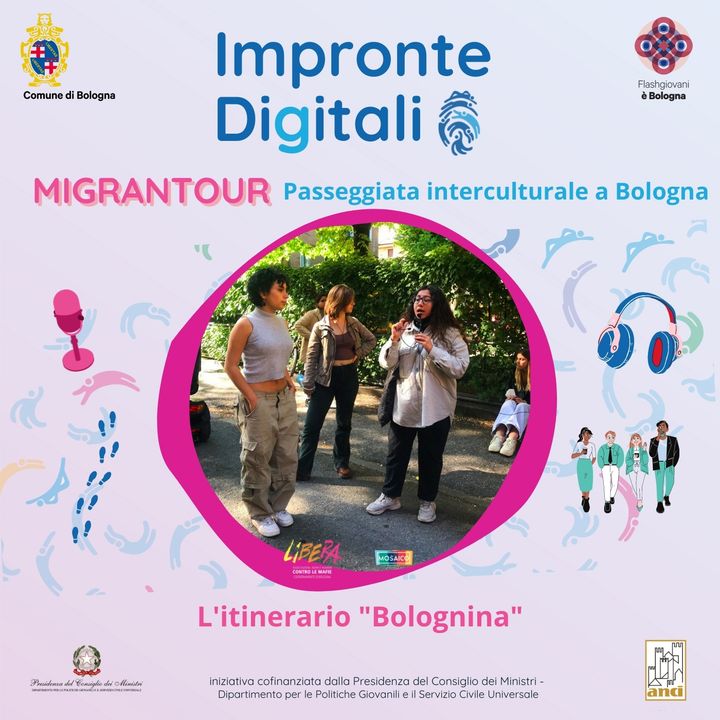 Impronte Digitali: Migrantour. Una passeggiata interculturale a Bologna