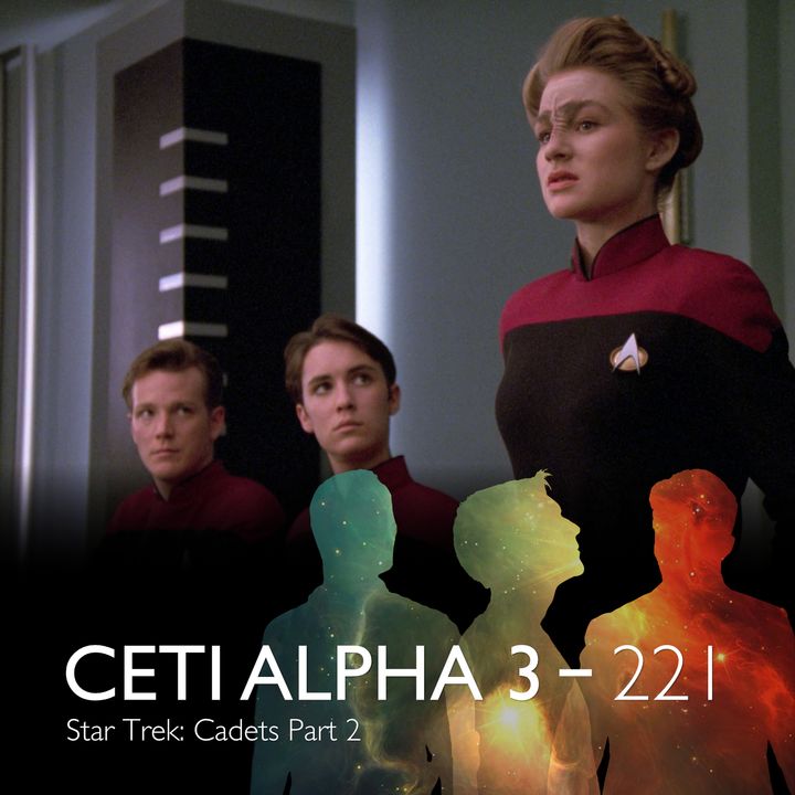 221 - Star Trek: Cadets, Part 2