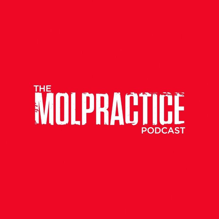 The Molpractice Podcast