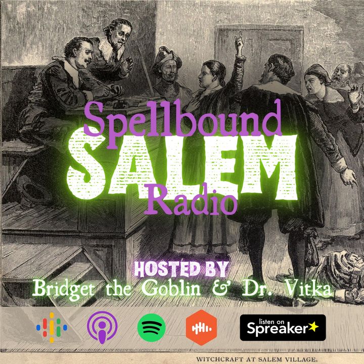 Spellbound Salem Radio