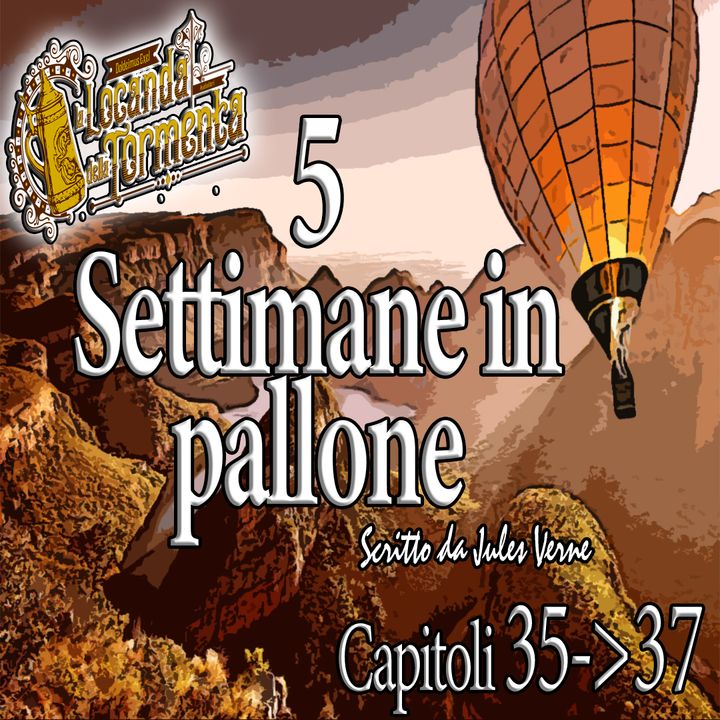 Audiolibro 5 Settimane in Pallone - Capitolo 35-36-37 - Jules Verne