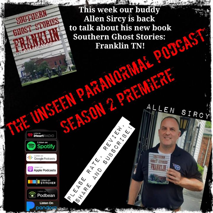 "Southern Ghost Stories: Murfreesboro, Spirits of Stones River" with author Allen Sircy